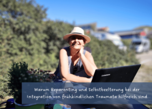 Reparenting und Selbstbeelterung