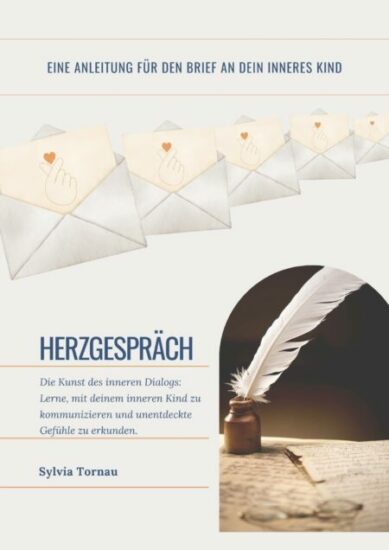 Herzgespräch Herzgespräch: Deckblatt der Anleitung für den Brief an dein inneres Kind