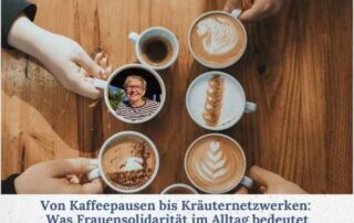 Kaffeetassen auf einem Holztisch als Symbol für Frauensolidarität im Alltag und weibliche Verbundenheit